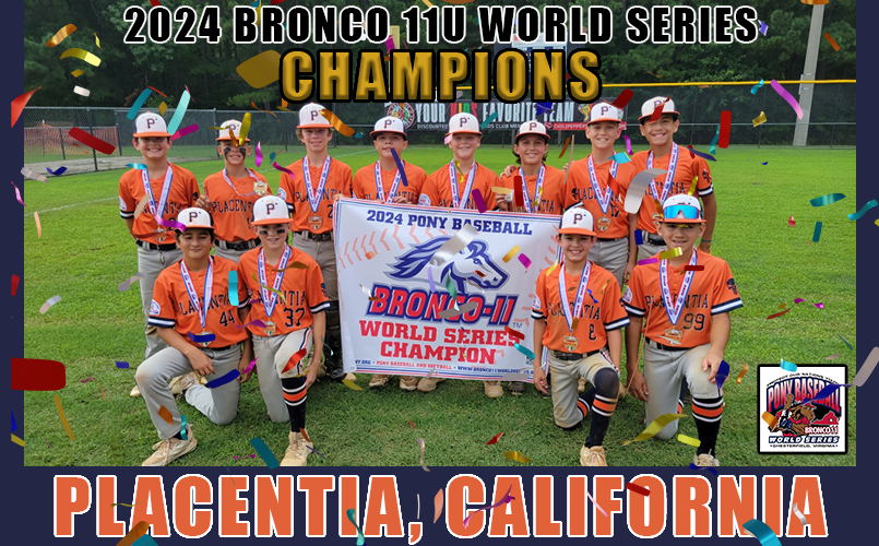 2024 Bronco 11U World Series Champions!